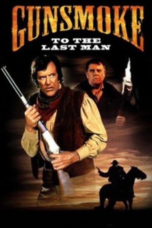 Poster di Gunsmoke: To the Last Man
