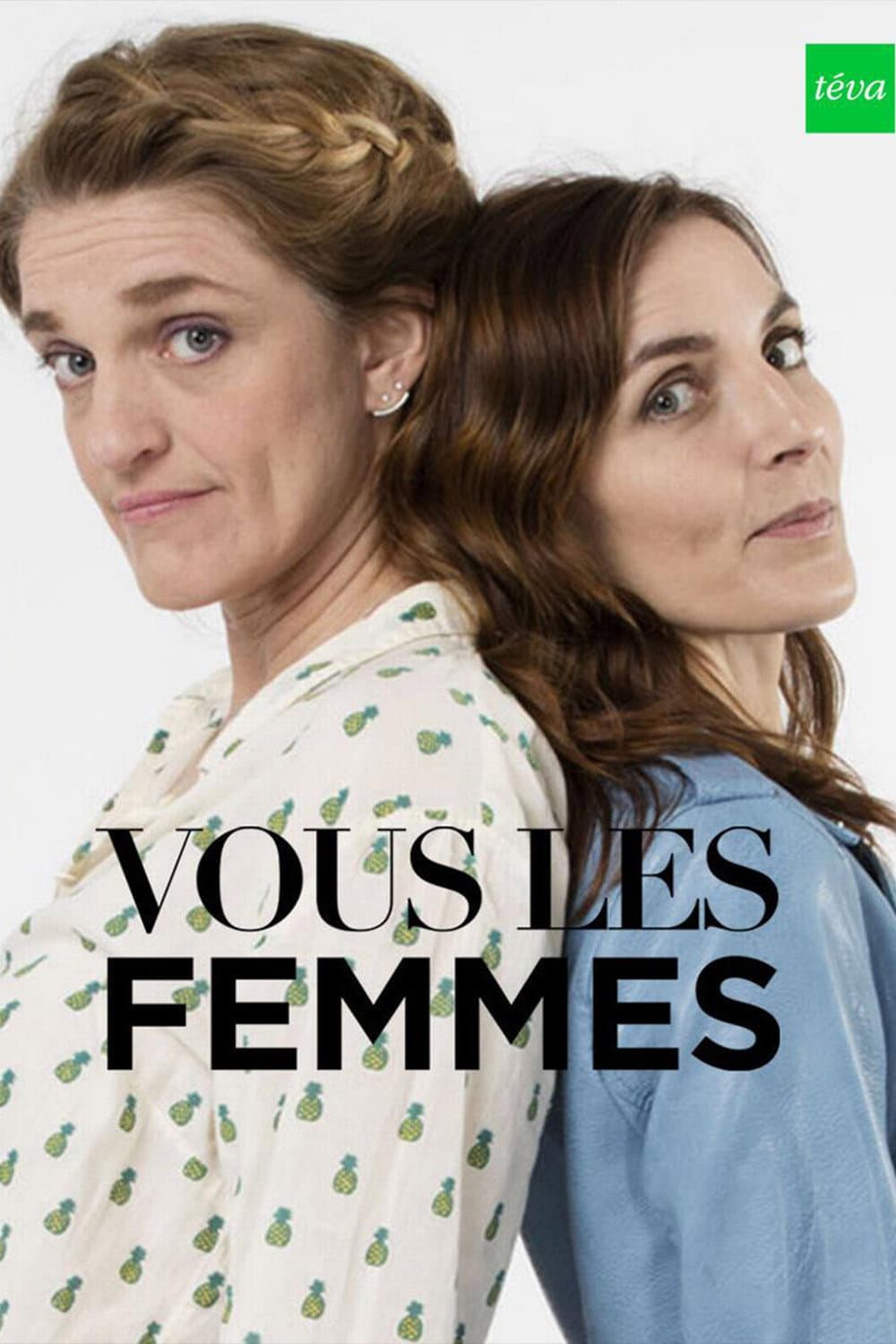 Poster di Vous les femmes