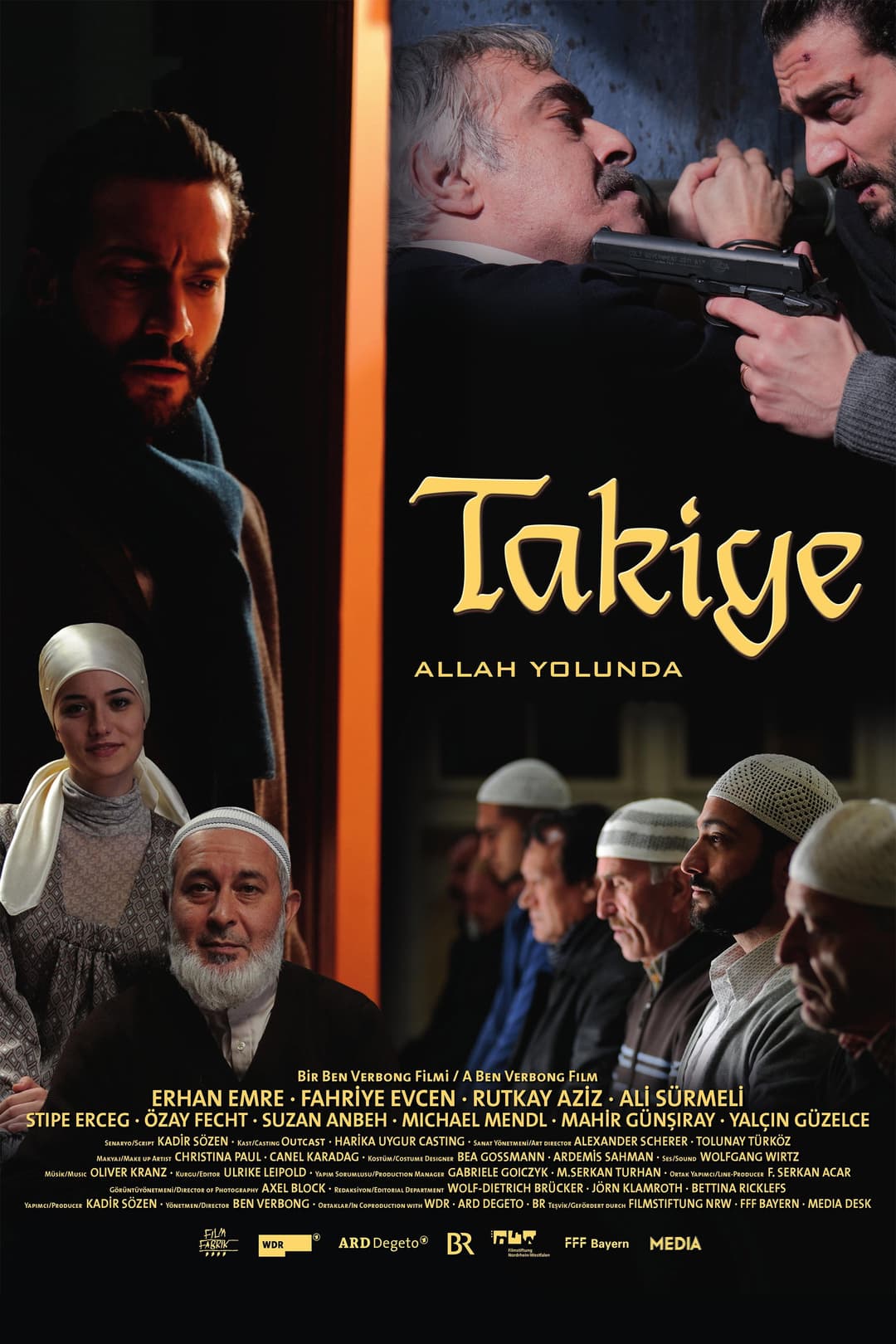 Poster di Takiye: Allah Yolunda