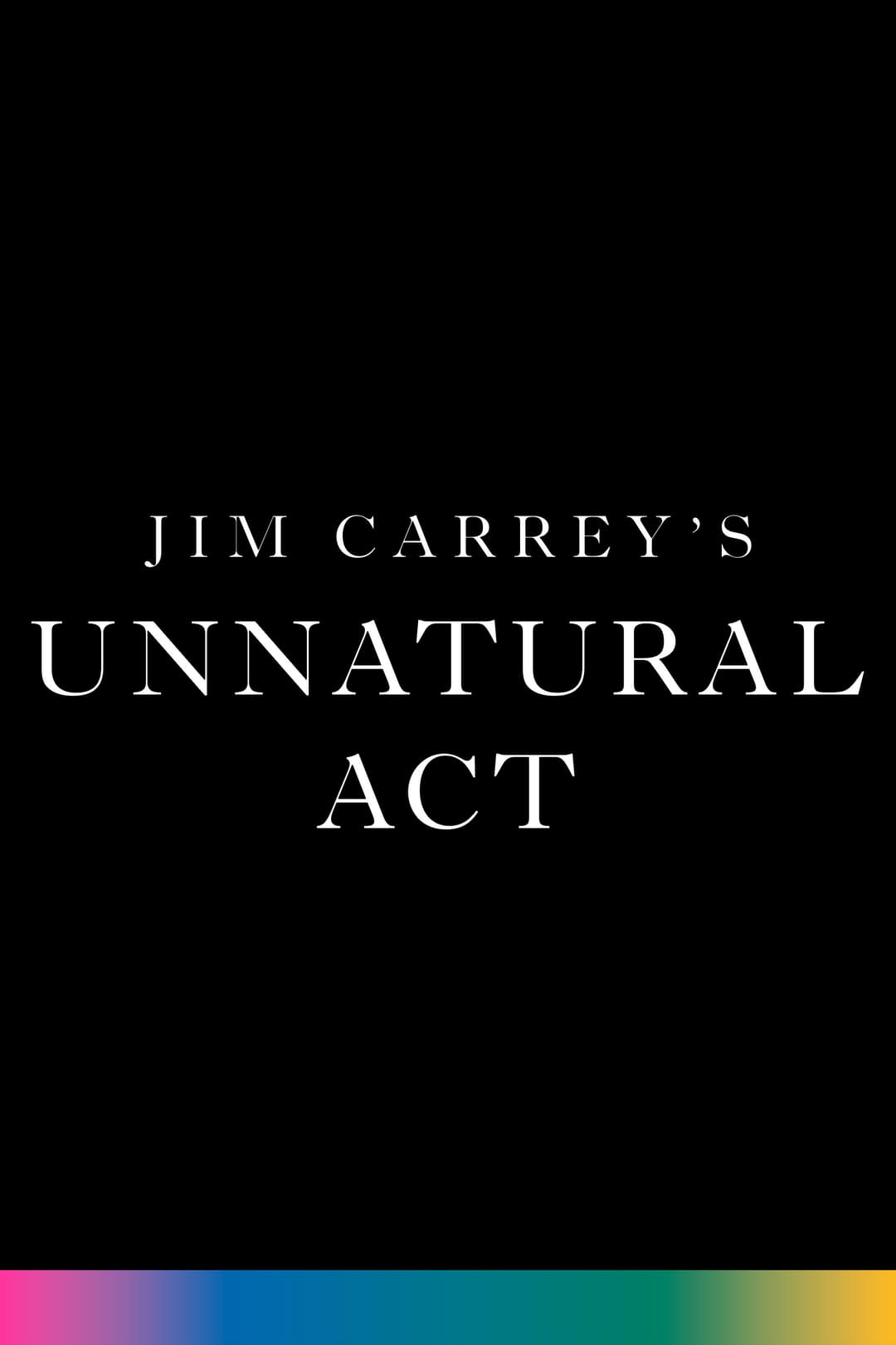 Poster di Jim Carrey: Unnatural Act