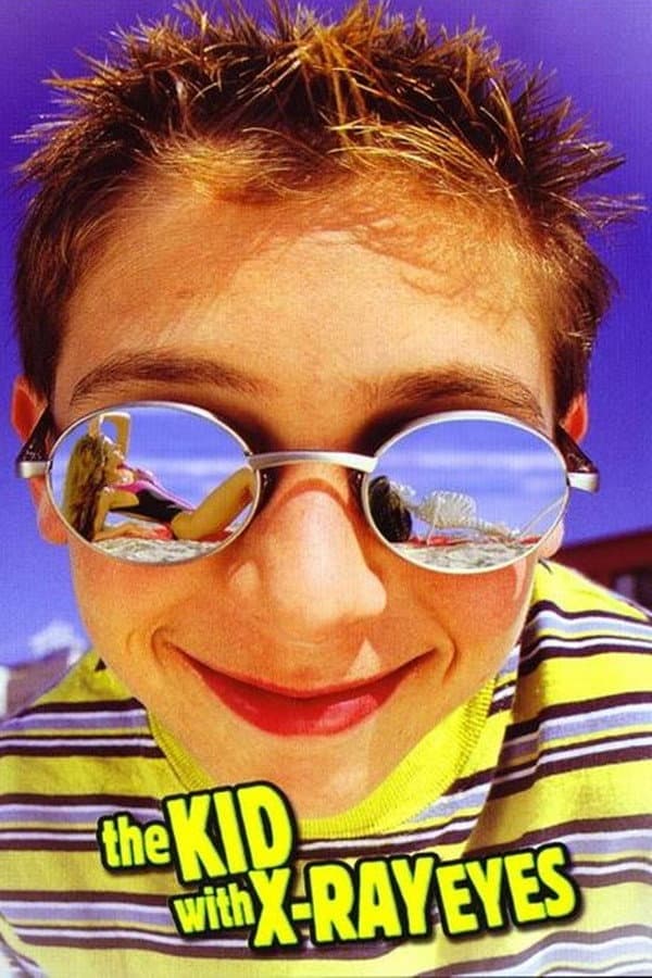 Poster di The Kid with X-Ray Eyes