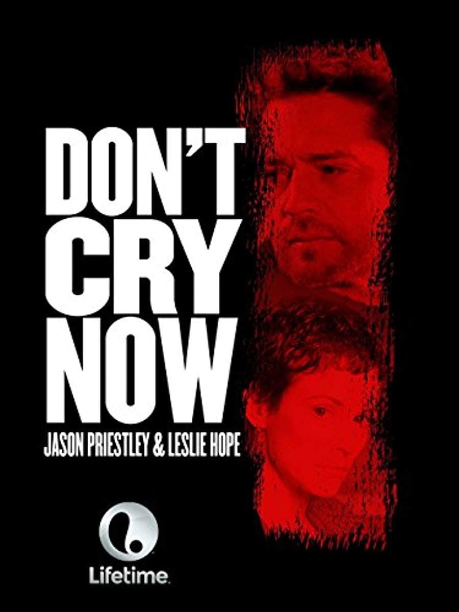 Poster di Don't Cry Now
