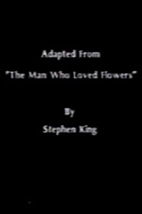 Poster di The Man Who Loved Flowers