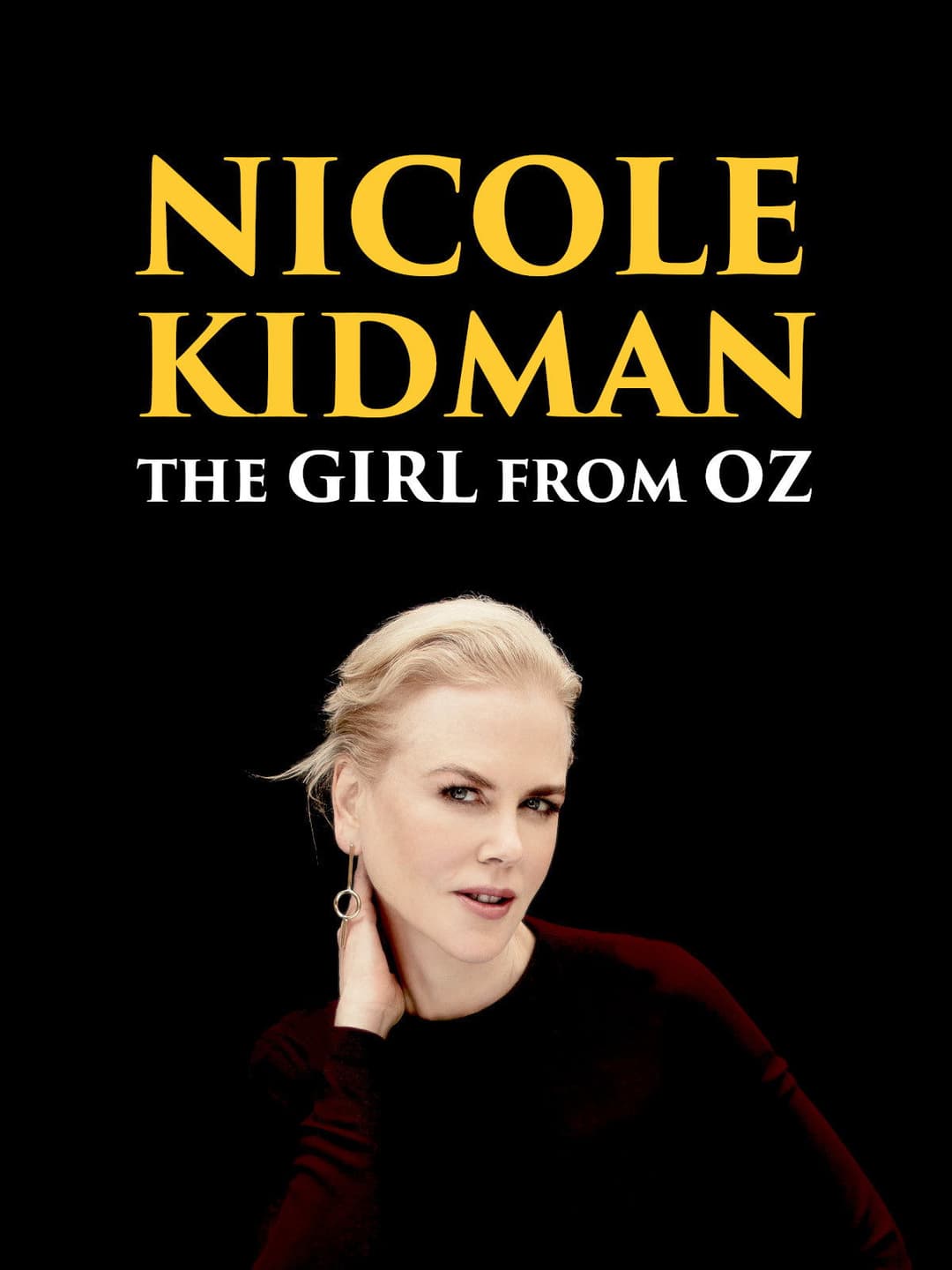 Poster di Nicole Kidman: The Girl from Oz