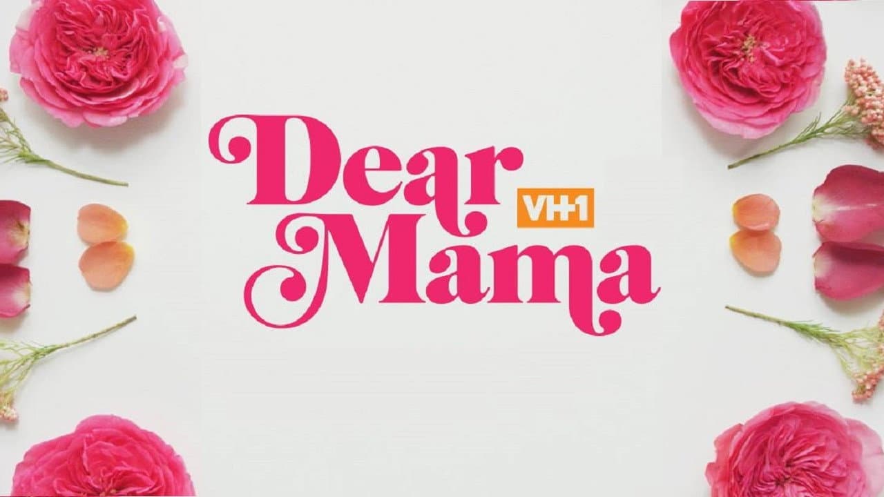 Dear Mama: A Love Letter to Mom - immagine