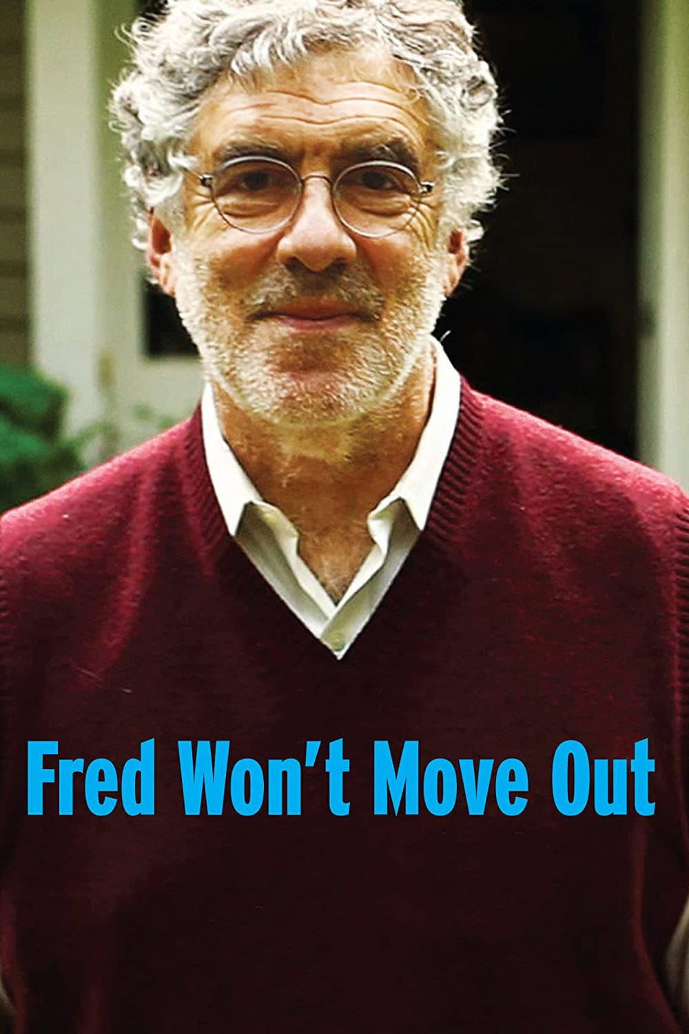 Poster di Fred Won't Move Out