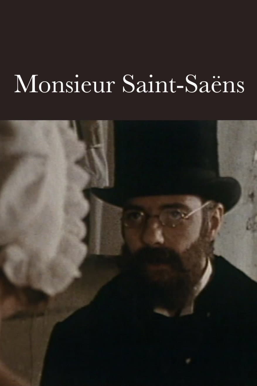 Poster di Monsieur Saint-Saëns