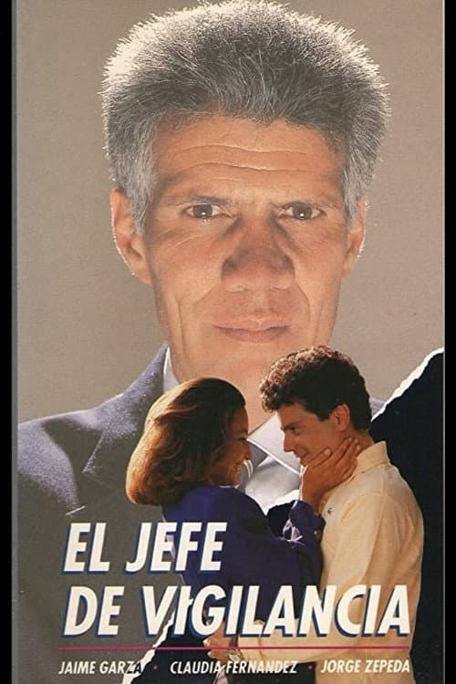 Poster di Jefe de vigilancia