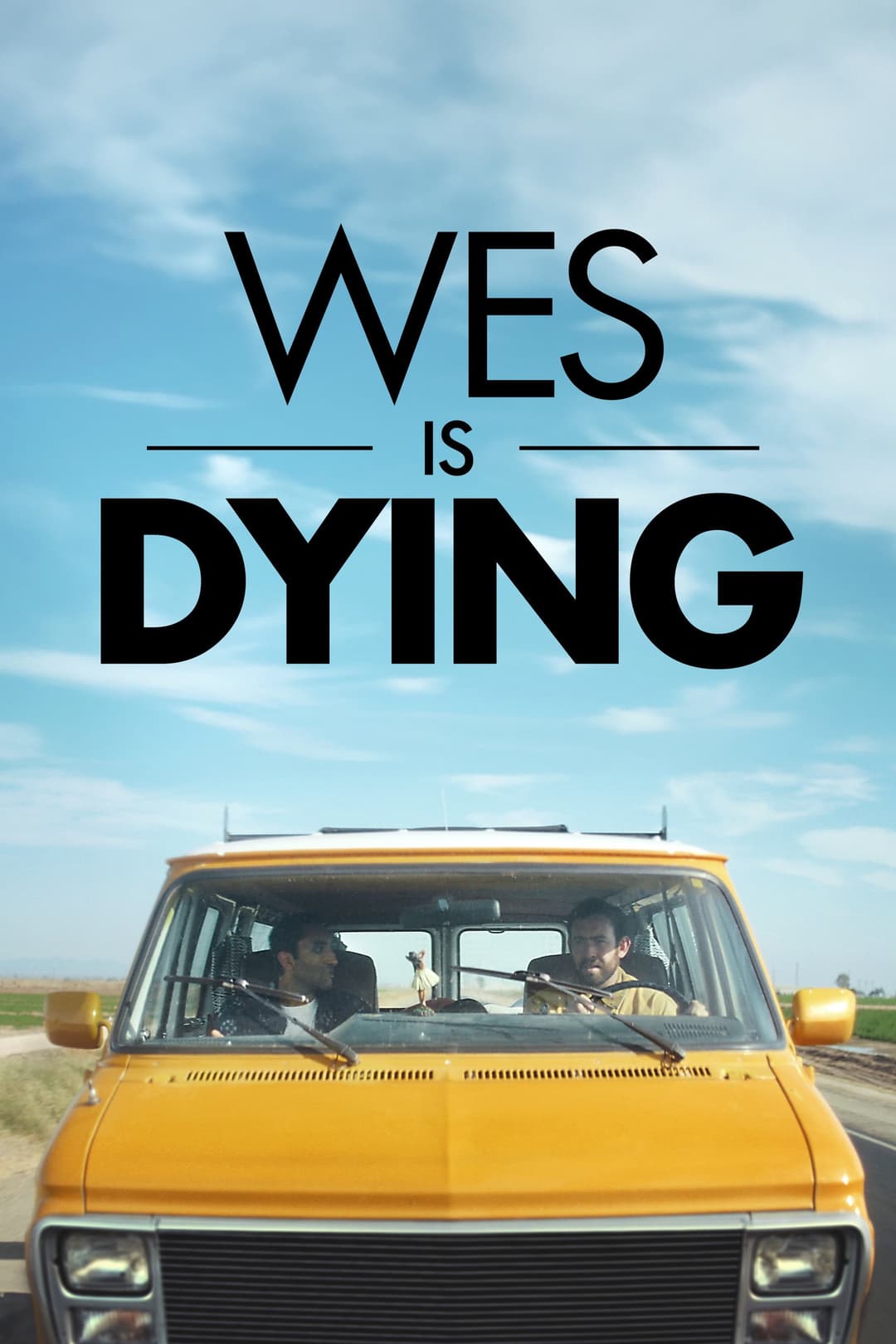 Poster di Wes Is Dying