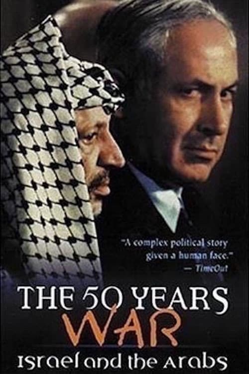 Poster di The 50 Years War: Israel and the Arabs