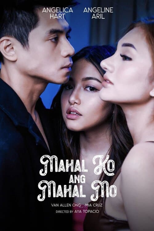 Poster di Mahal ko ang Mahal Mo