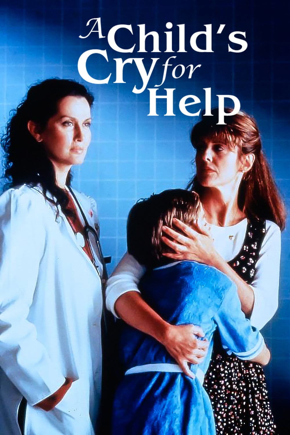 Poster di A Child's Cry for Help