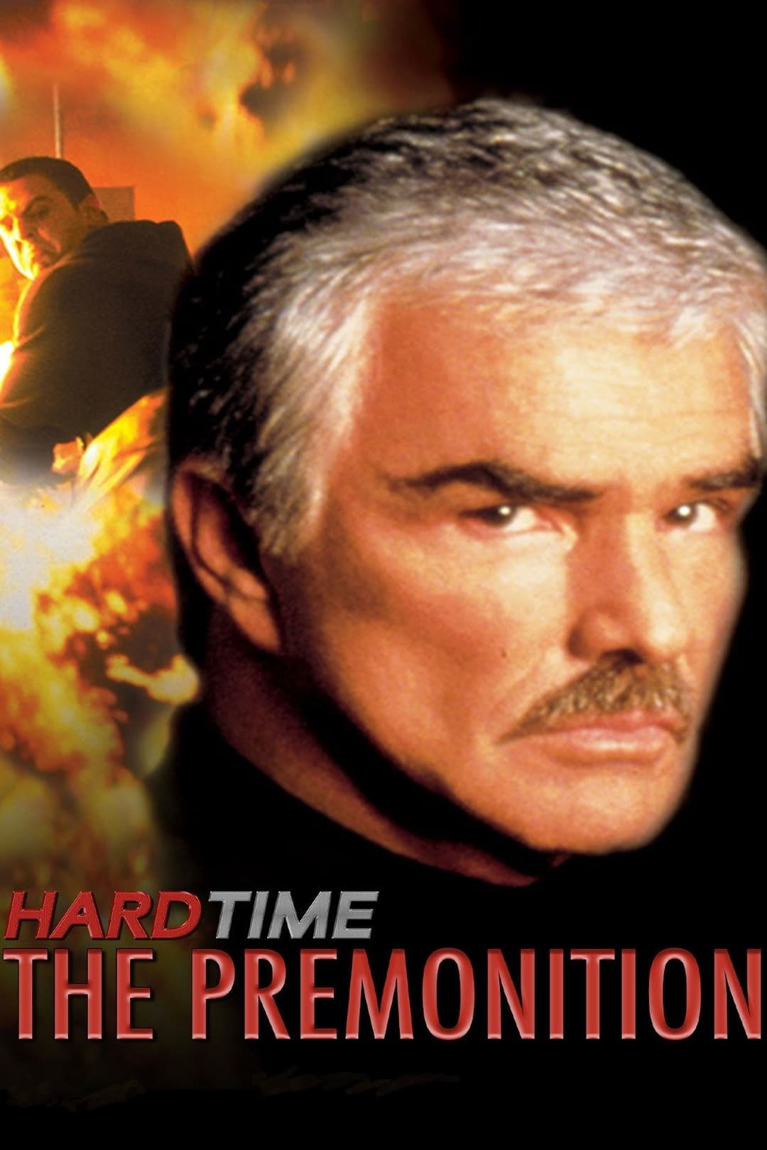 Poster di Hard Time: The Premonition