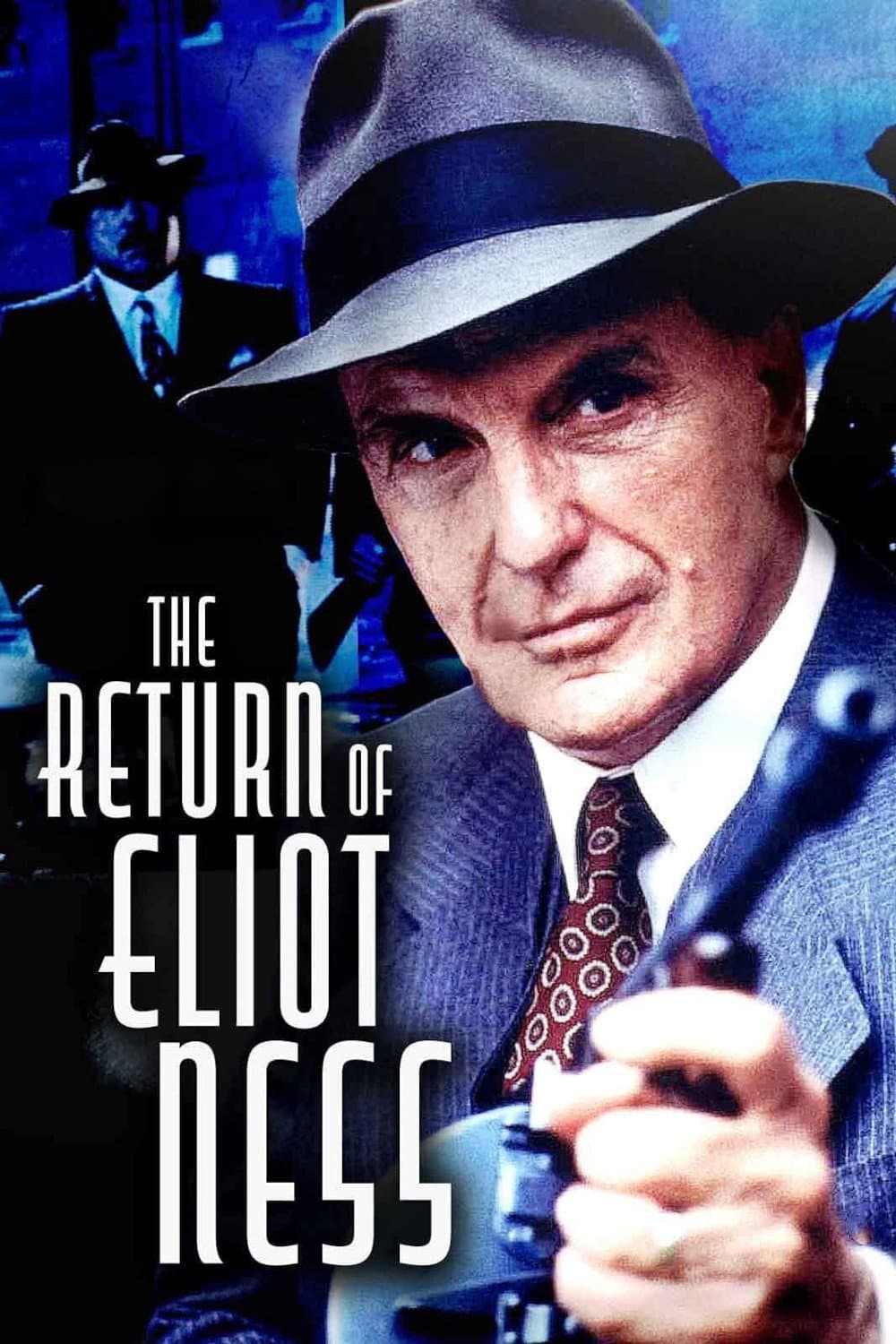 Poster di The Return of Eliot Ness