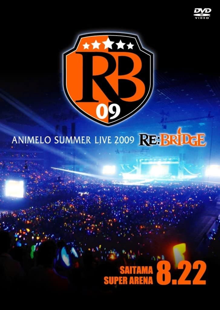 Poster di Animelo Summer Live 2009 RE:BRIDGE 8.22