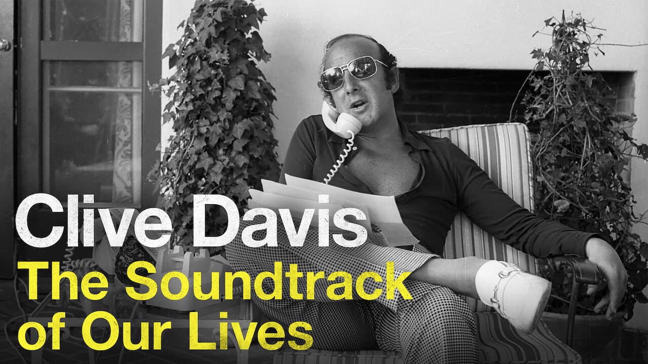 Clive Davis: The Soundtrack of Our Lives - immagine