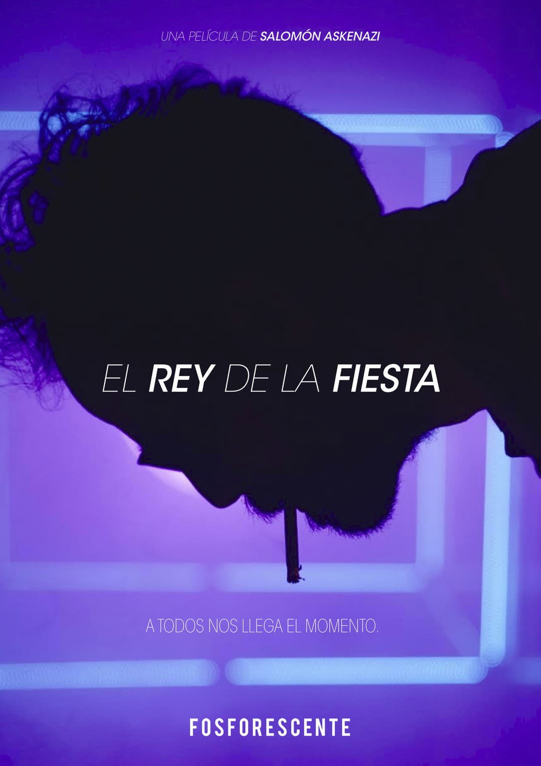Poster di El rey de la fiesta