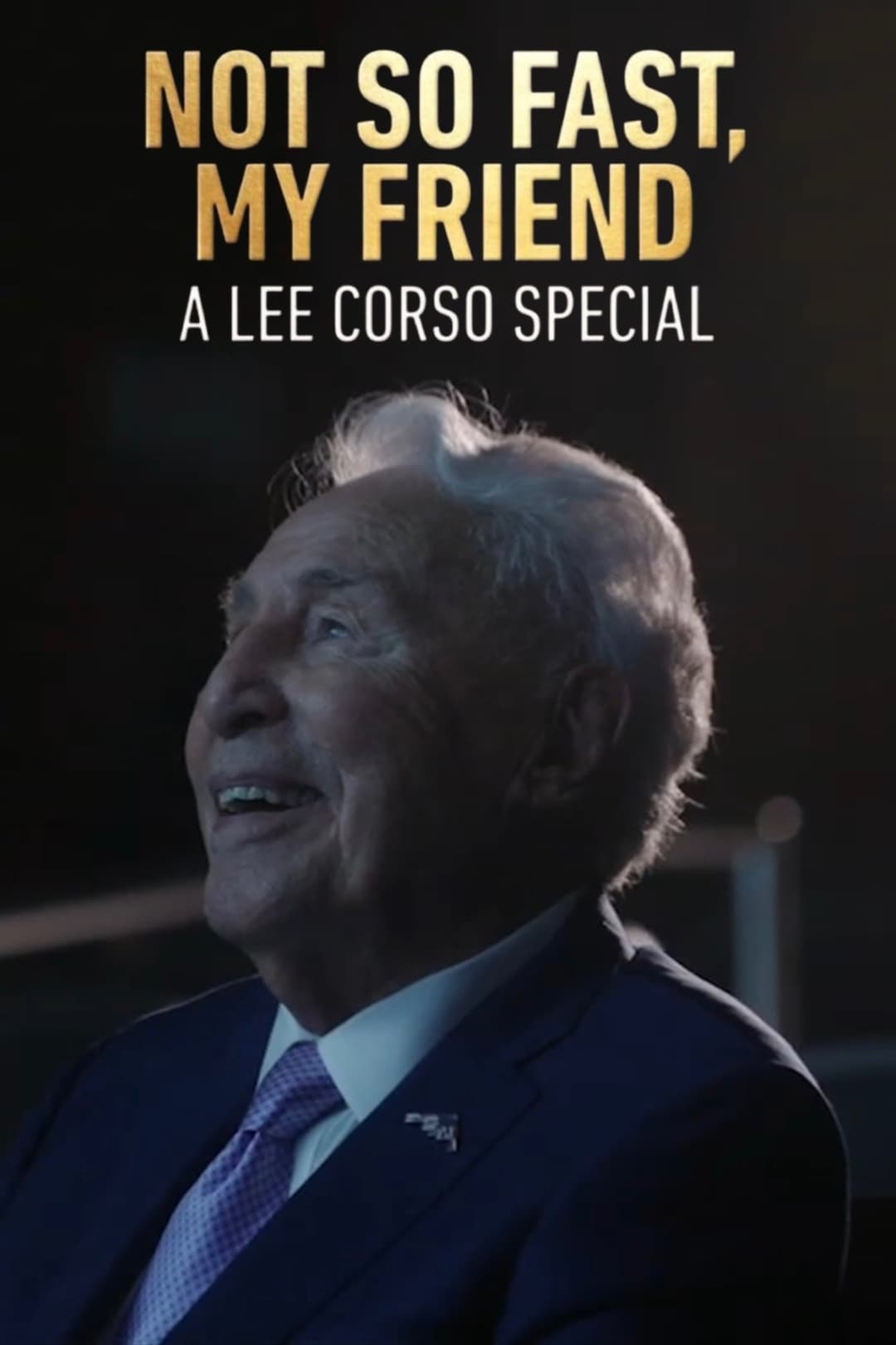Poster di Not So Fast, My Friend: A Lee Corso Special