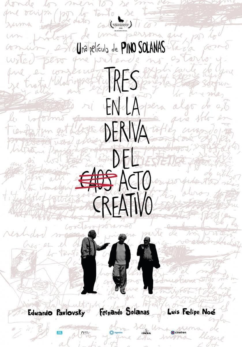 Poster di Tres en la deriva del acto creativo