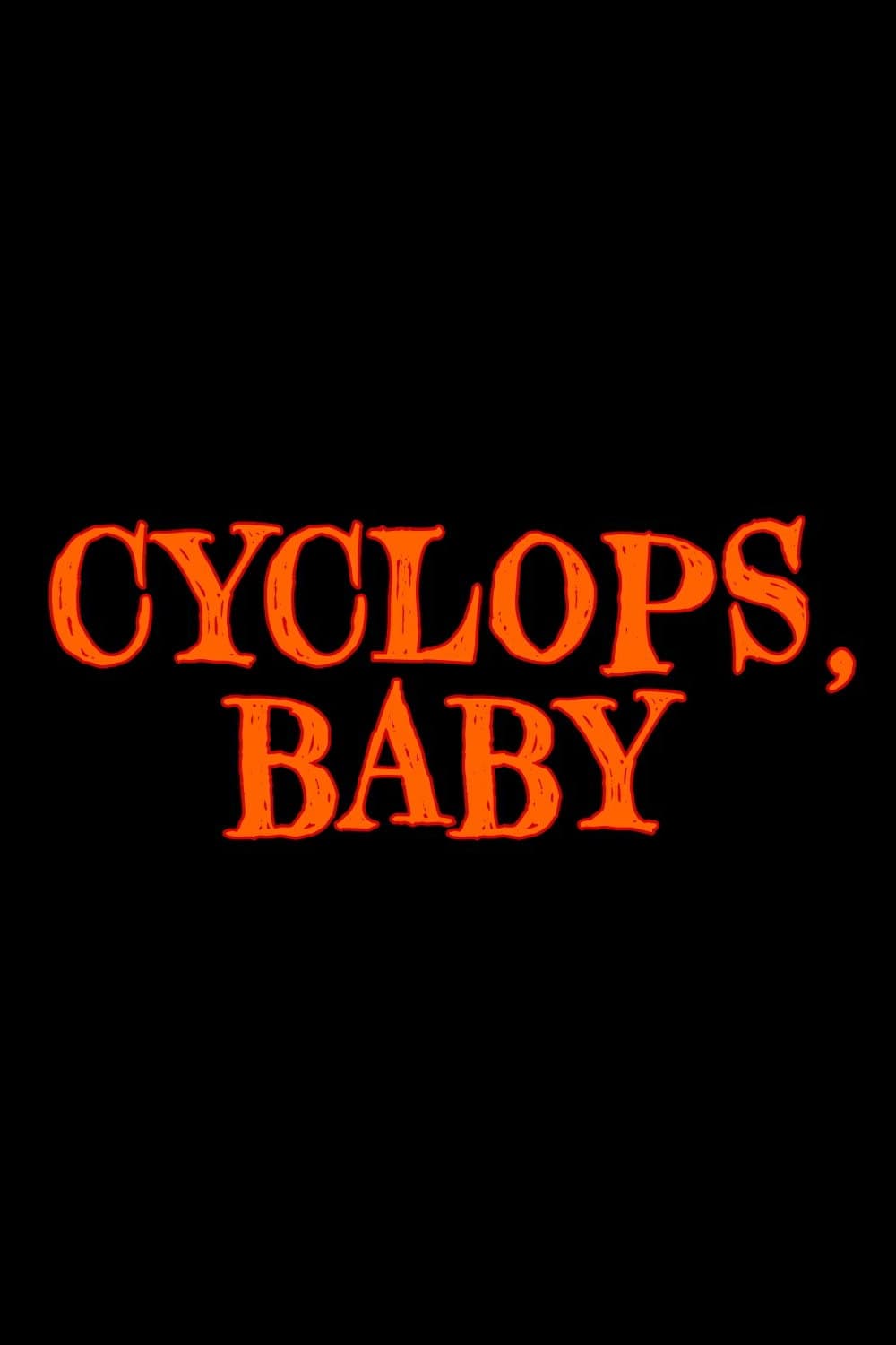 Poster di Cyclops, Baby