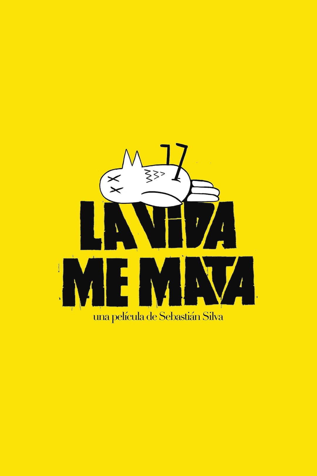 Poster di La vida me mata