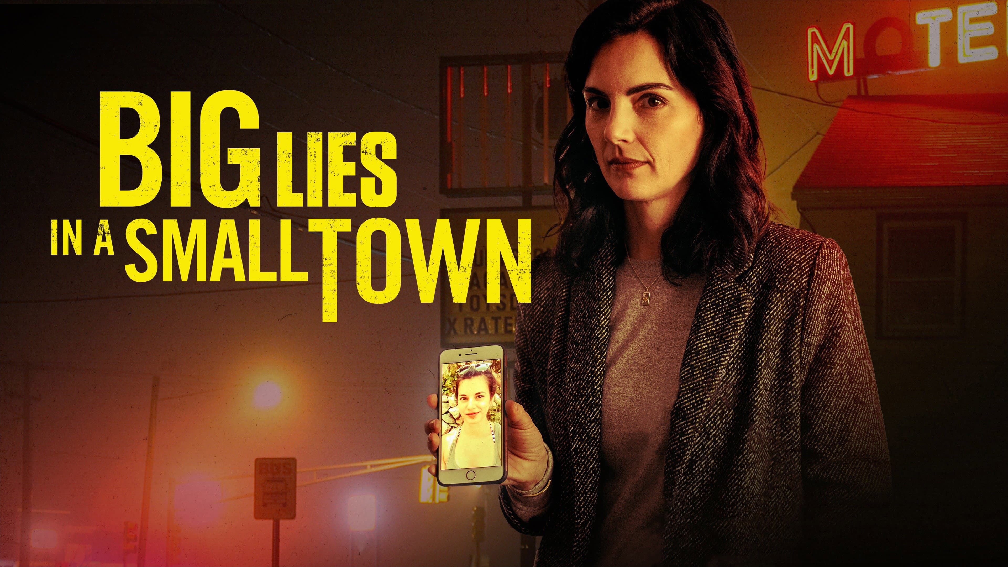 Big Lies In a Small Town - immagine