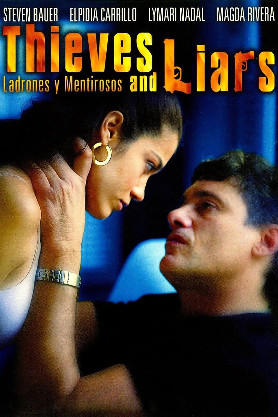 Poster di Ladrones y mentirosos