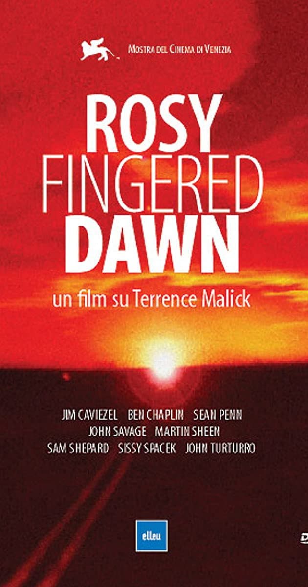 Poster di Rosy-Fingered Dawn: A Film on Terrence Malick