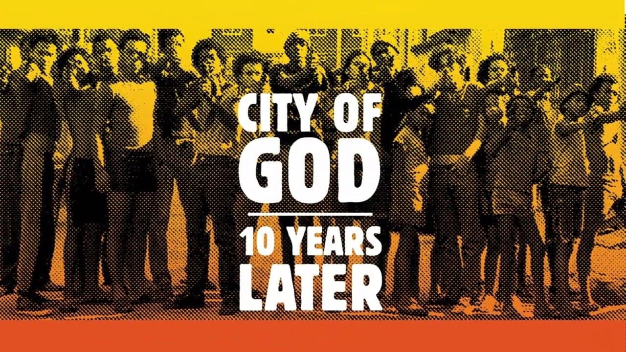 City of God: 10 Years Later - immagine
