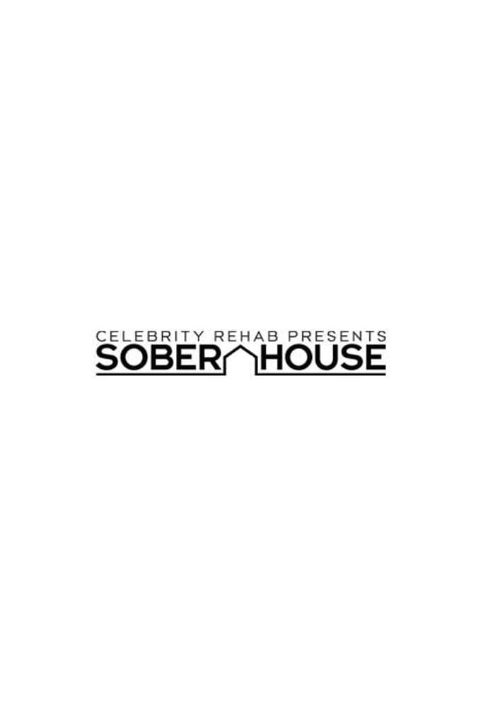 Poster di Celebrity Rehab Presents Sober House