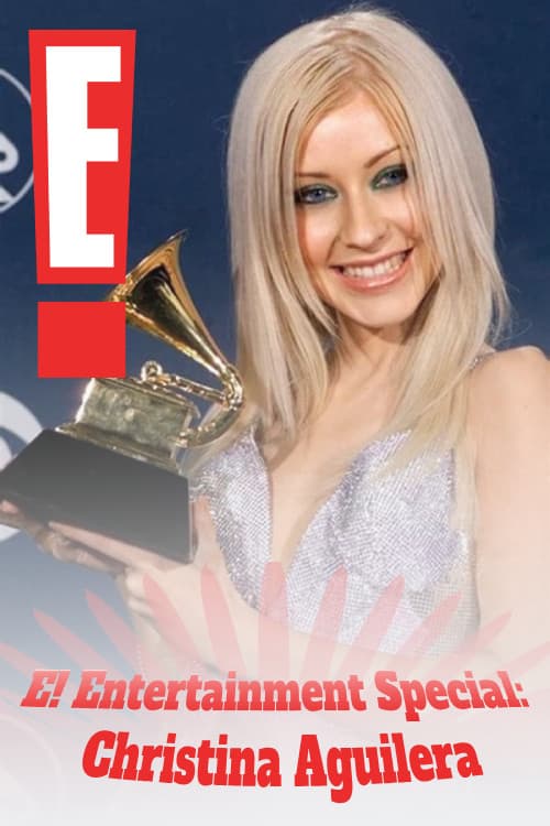 Poster di E! Entertainment Special: Christina Aguilera