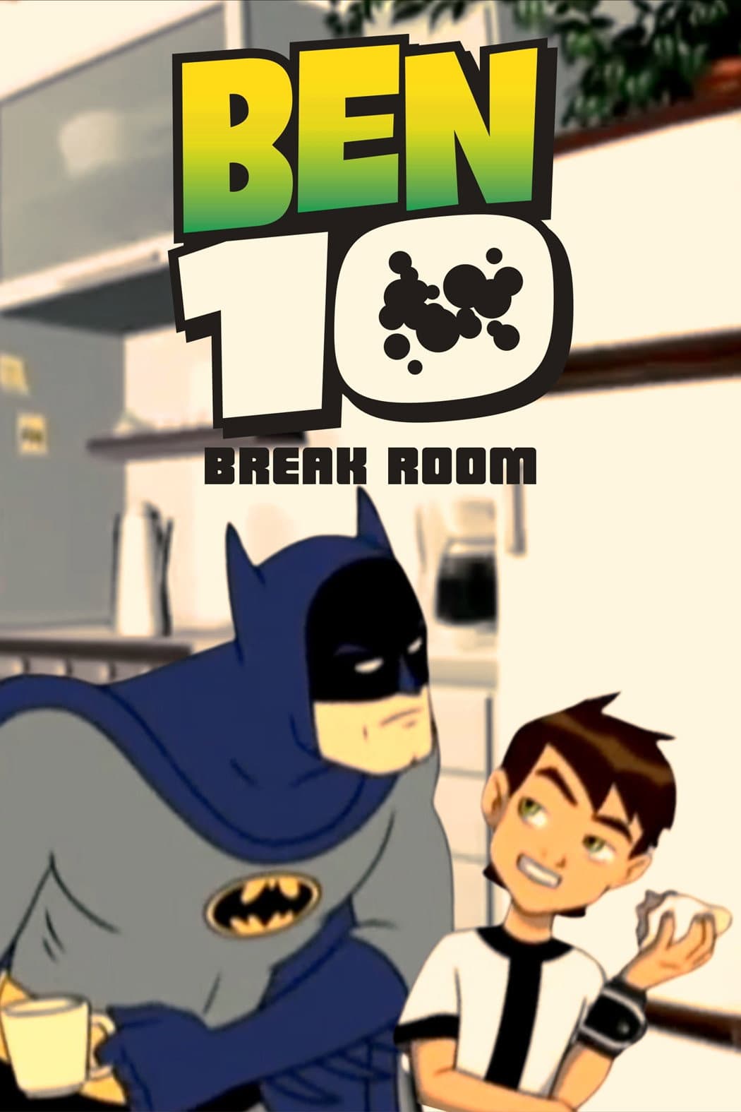 Poster di Ben 10: Break Room