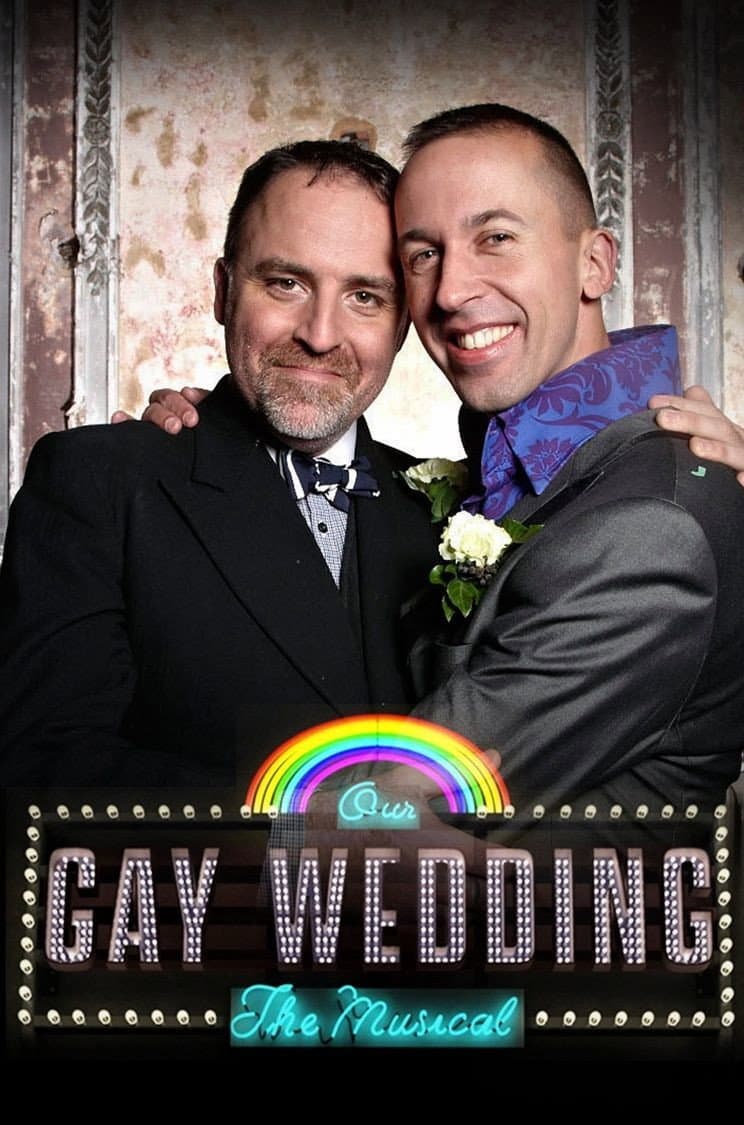 Poster di Our Gay Wedding: The Musical