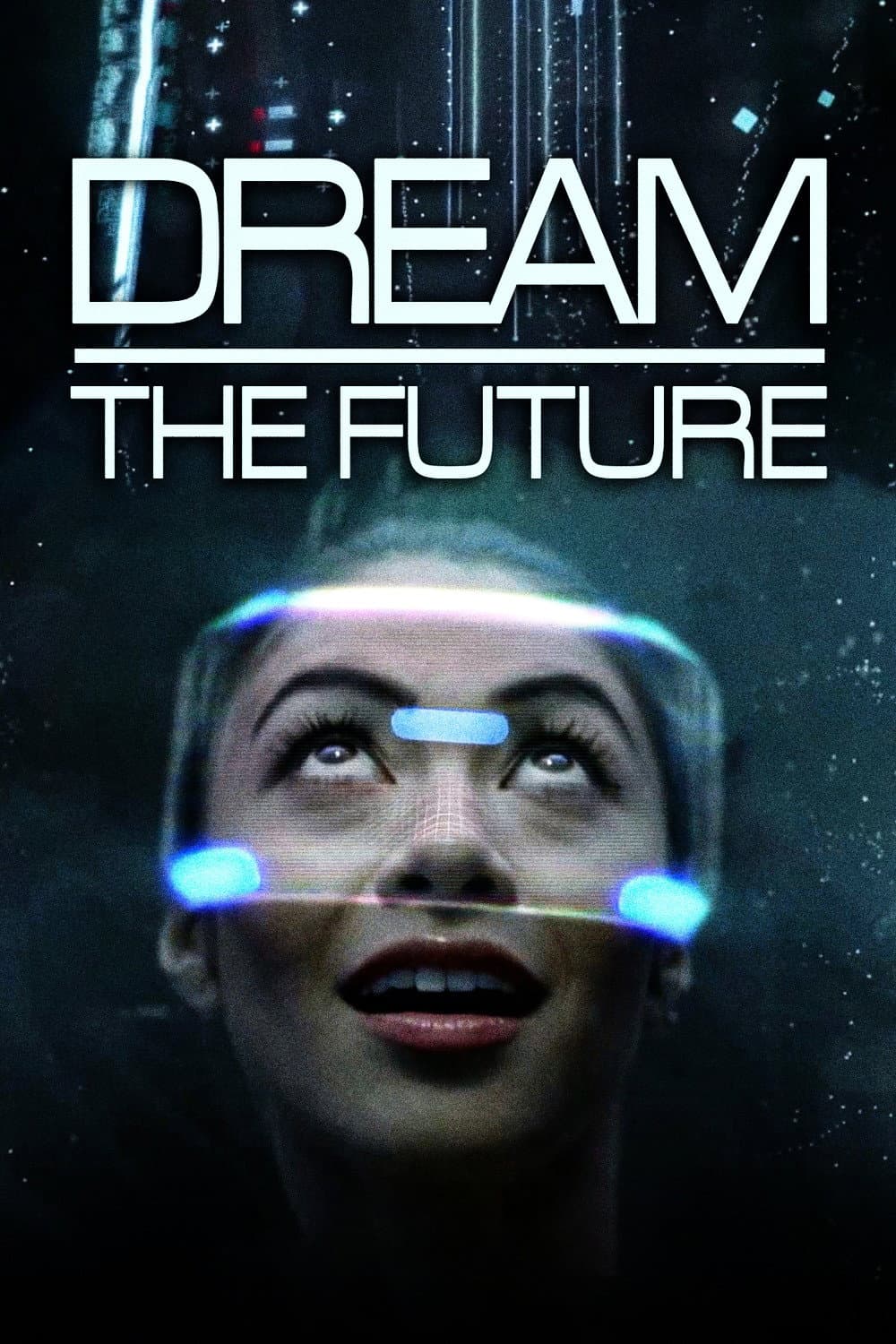 Poster di Dream the Future