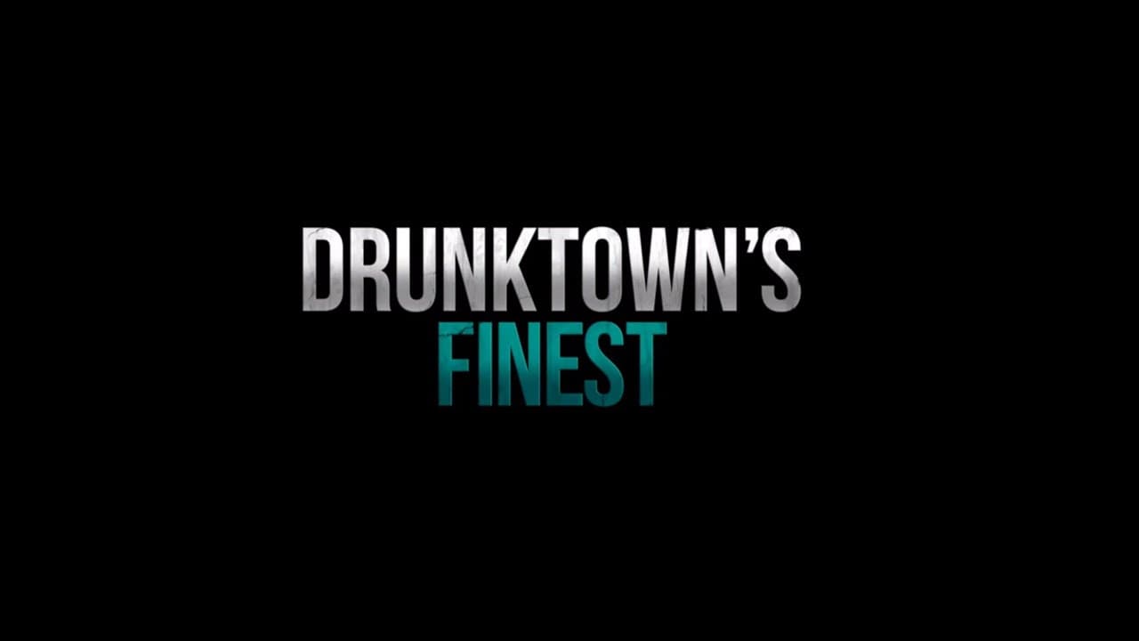Drunktown's Finest - immagine