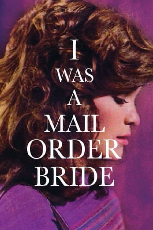 Poster di I Was a Mail Order Bride
