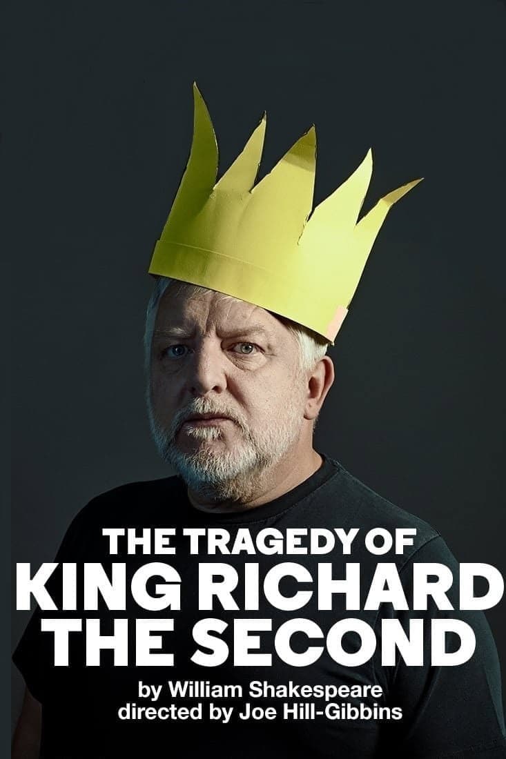 Poster di National Theatre Live: The Tragedy of King Richard the Second