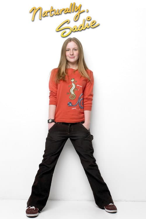 Poster di Naturally, Sadie