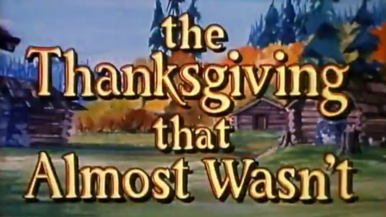 The Thanksgiving That Almost Wasn't - immagine