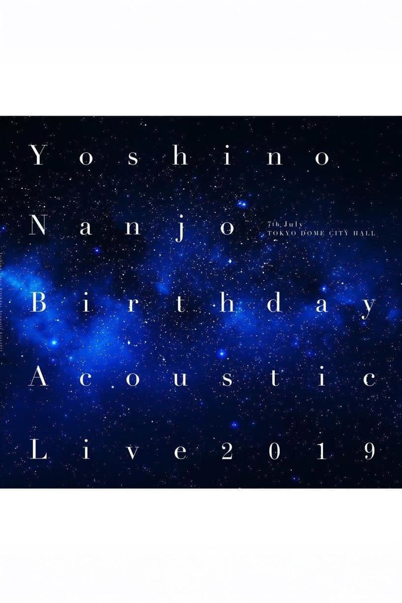 Poster di 南條愛乃 Birthday Acoustic Live 2019