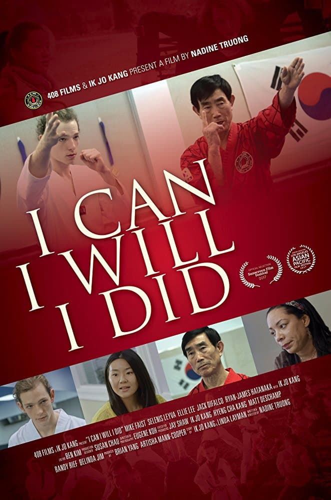 Poster di I Can I Will I Did