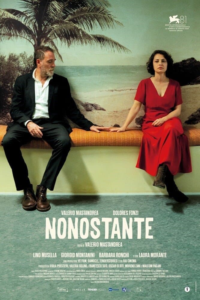 Poster di Nonostante