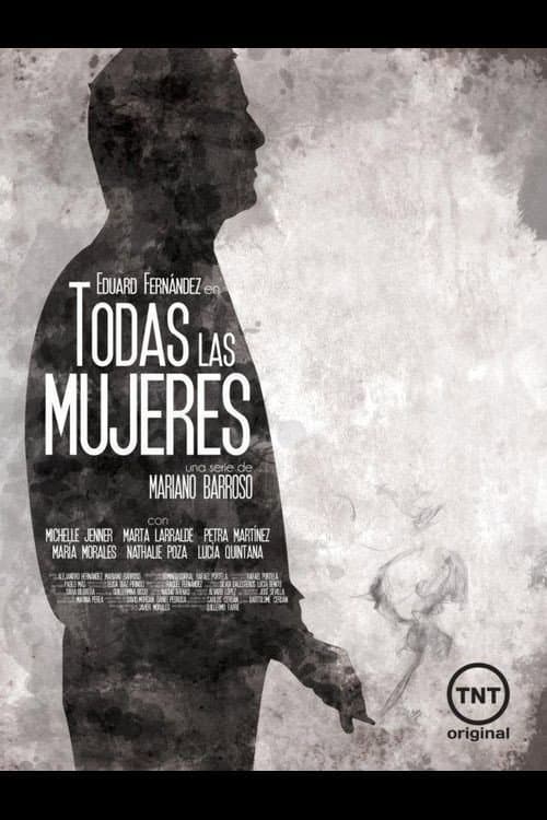 Poster di Todas las Mujeres