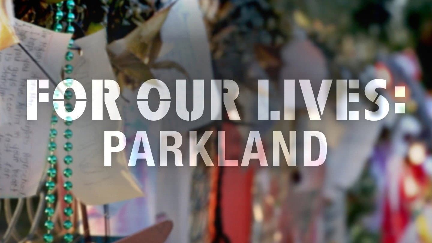 For Our Lives: Parkland - immagine