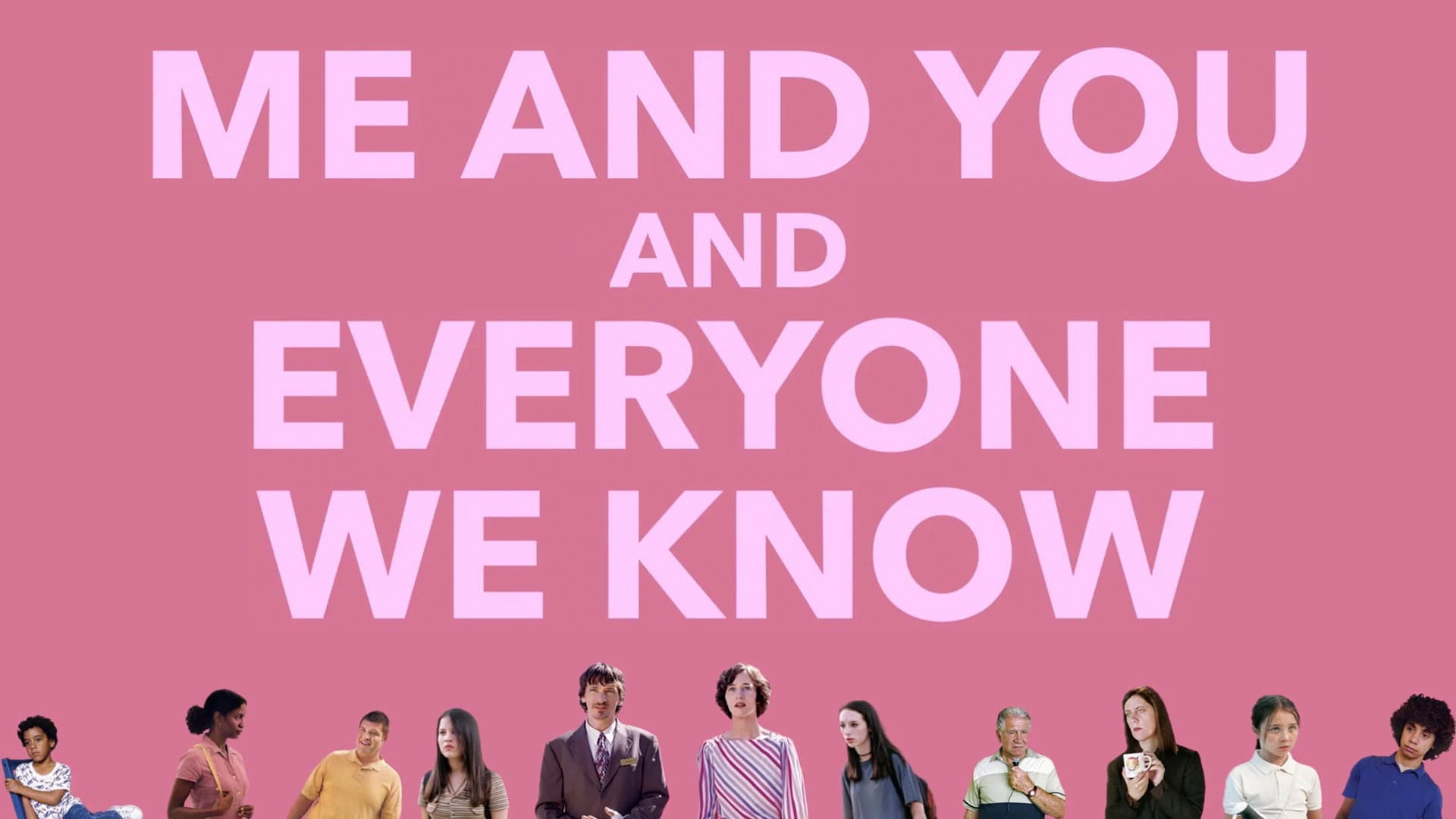 Me and You and Everyone We Know - immagine