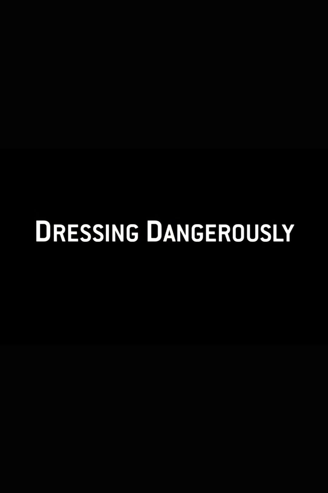 Poster di The Roommate: Dressing Dangerously