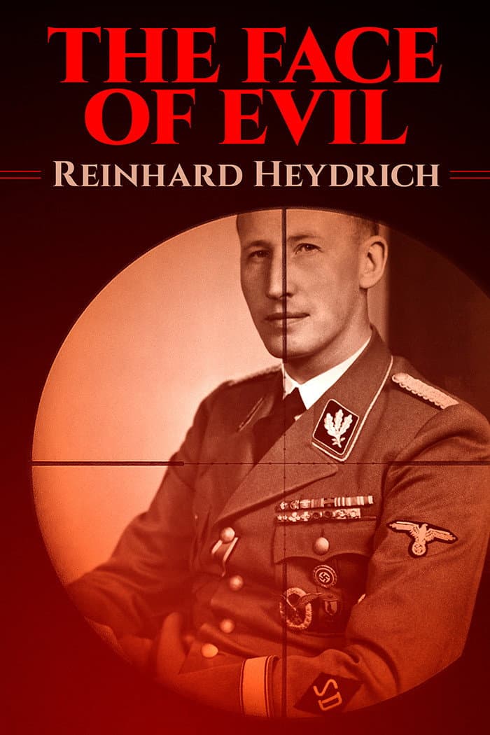Poster di The Face of Evil: Reinhard Heydrich