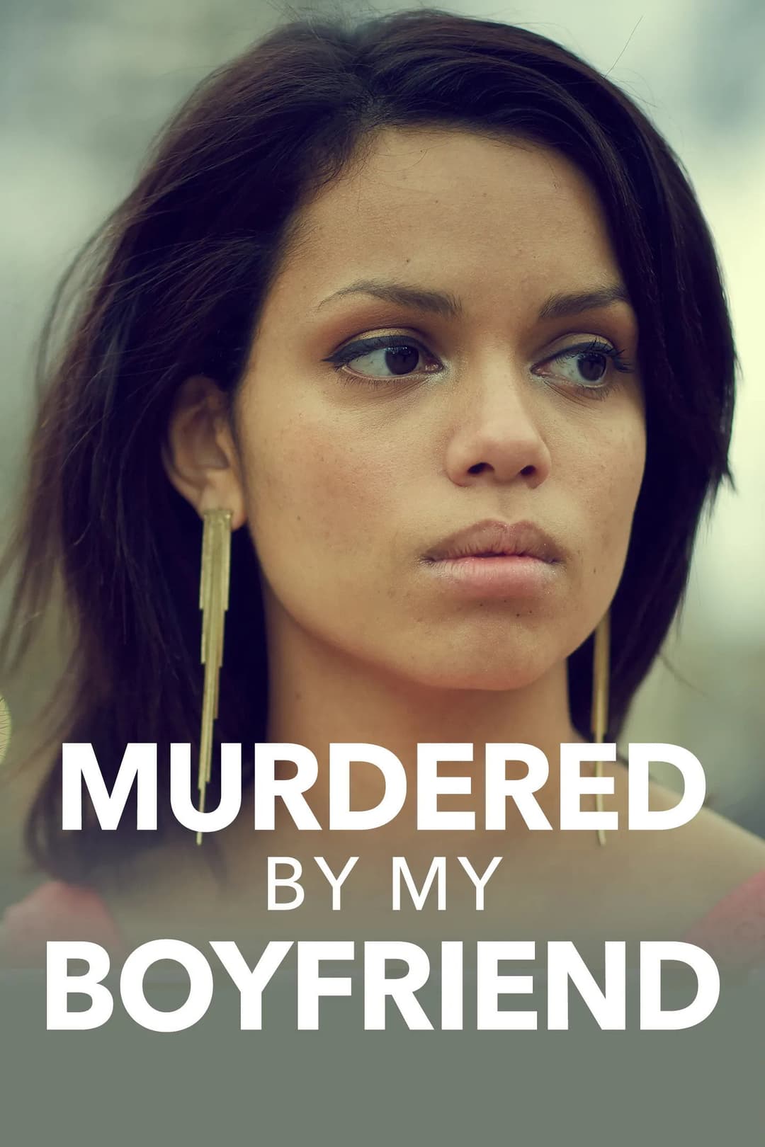 Poster di Murdered by My Boyfriend