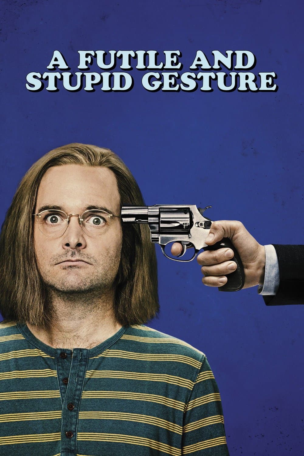Poster di A Futile and Stupid Gesture