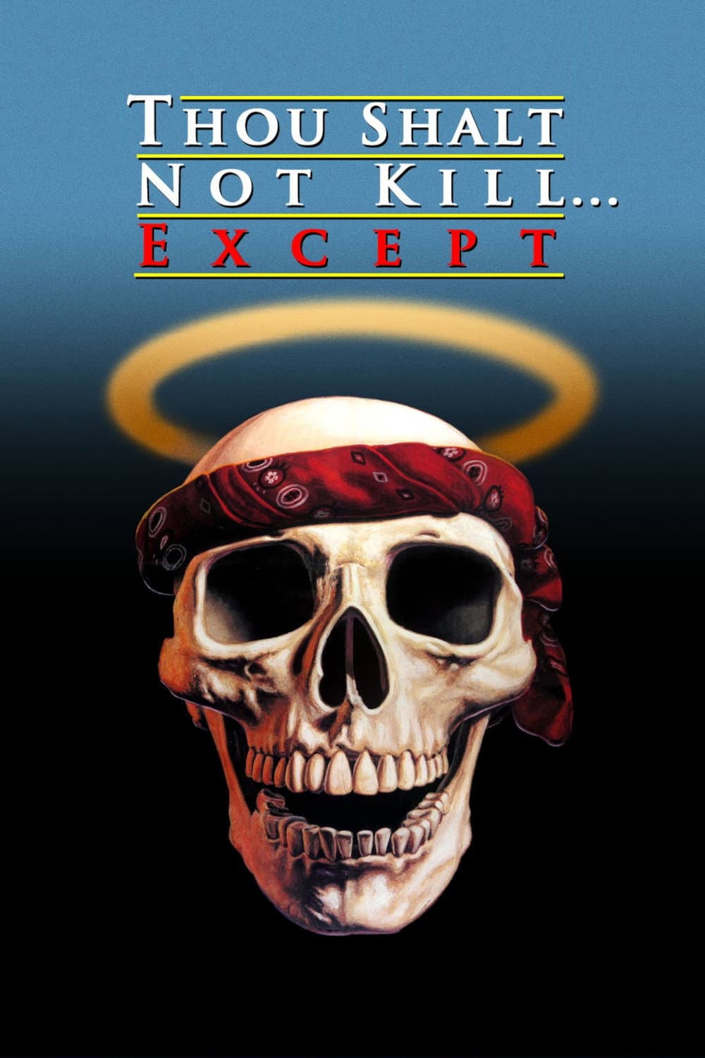 Poster di Thou Shalt Not Kill... Except